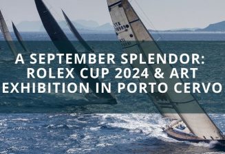 A September Splendor: Rolex Cup 2024 & Art Exhibition in Porto Cervo