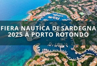 Fiera Nautica di Sardegna 2025 à Porto Rotondo